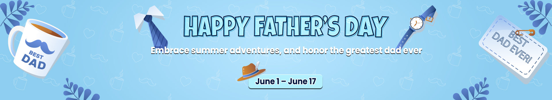 Eahora Father's Day promotion banner: "Happy Father's Day" text, "Best Dad Ever" theme, summer adventure event June 1-17